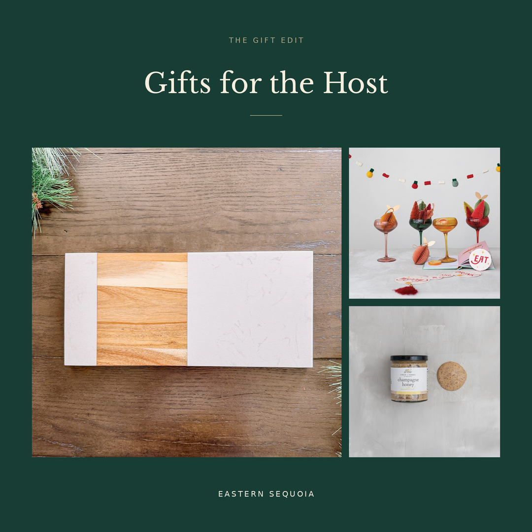 Gifts for the Host from Eastern Sequoia