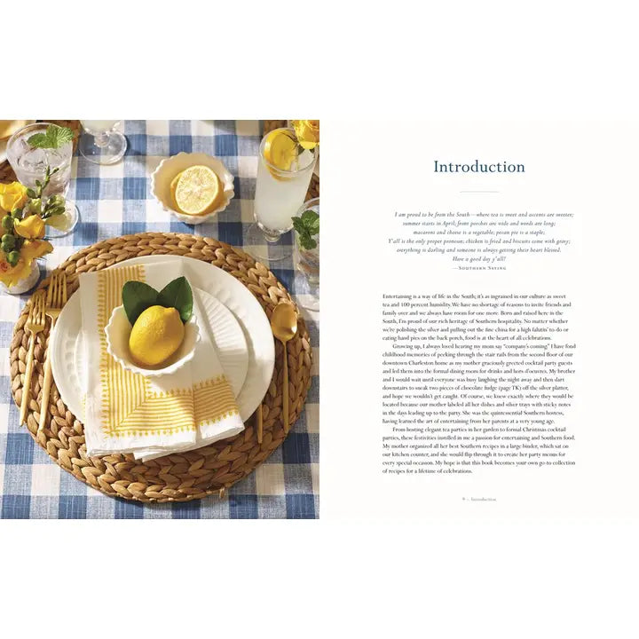 The Southern Entertainer’s Cookbook: Heirloom Recipes for Modern Gatherings