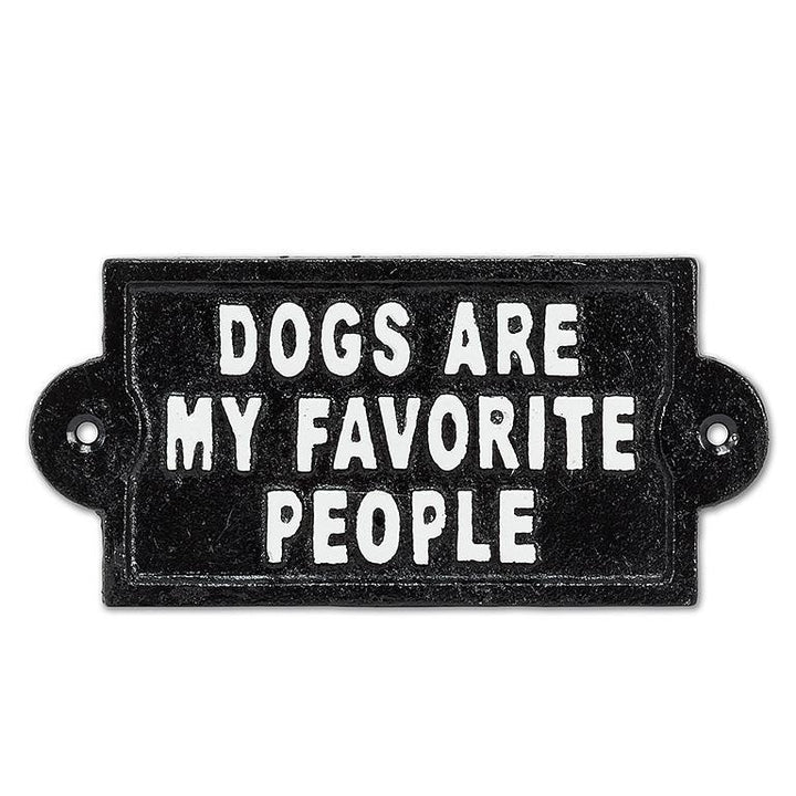 "Dogs are my Favorite..." Sign, 6"