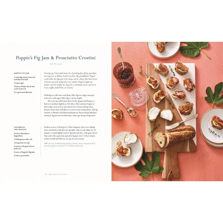 The Southern Entertainer’s Cookbook: Heirloom Recipes for Modern Gatherings